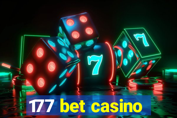 177 bet casino